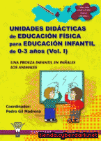 Portada de UNIDADES DIDÁCTICAS DE EDUCACIÓN FÍSICA PARA EDUCACIÓN INFANTIL DE 0-3 AÑOS (VOLUMEN I) - EBOOK