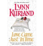 Portada de [(LOVE CAME JUST IN TIME)] [BY: LYNN KURLAND]