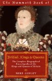 Portada de MAMMOTH BOOK OF BRITISH KINGS & QUEENS: THE COMPLETE BIOGRAPHICAL ENCYCLOPEDIA OF THE KINGS AND QUEENS OF BRITAIN