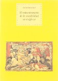 Portada de EL REDESCUBRIMIENTO DE LA SENSIBILIDAD EN EL SIGLO XII: EL AMOR CORTES Y EL CICLO ARTURICO