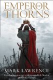 Portada de THE BROKEN EMPIRE 3. EMPEROR OF THORNS