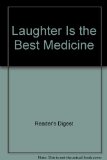 Portada de LAUGHTER IS THE BEST MEDICINE