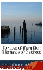 Portada de FOR LOVE OF MARY ELLEN: A ROMANCE OF CHILDHOOD