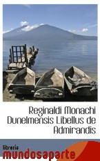 Portada de REGINALDI MONACHI DUNELMENSIS LIBELLUS DE ADMIRANDIS