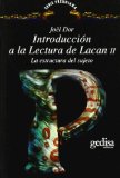 Portada de INTRODUCCION A LA LECTURA DE LACAN II: LA ESTRUCTURA DEL SUJETO