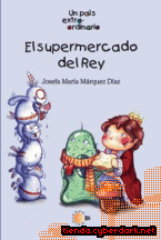 Portada de EL SUPERMERCADO DEL REY - EBOOK