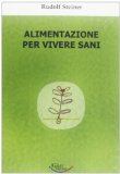Portada de ALIMENTAZIONE PER VIVERE SANI (TASCABILI)