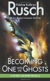 Portada de BECOMING ONE WITH THE GHOSTS: A DIVING UNIVERSE NOVELLA
