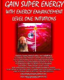 Portada de GAIN SUPER ENERGY: ENERGY ENHANCEMENT LEVEL 1