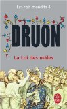 Portada de LA LOI DES MALES (LES ROIS MAUDITS 4)