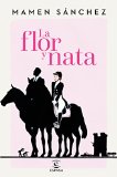 Portada de LA FLOR Y NATA