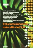 Portada de EDUCOMUNICACION: MAS ALLA DEL 2.0