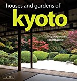 Portada de HOUSES AND GARDENS OF KYOTO BY THOMAS DANIELL (2010-09-10)