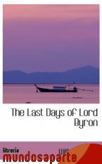 Portada de THE LAST DAYS OF LORD BYRON