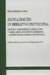 Portada de JUSTICIA GRATUITA: UN IMPERATIVO CONSTITUCIONAL