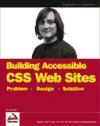 Portada de ACCESSIBLE XHTML AND CSS WEB SITES: PROBLEM, DESIGN, SOLUTION (WROX PROBLEM--DESIGN--SOLUTION)
