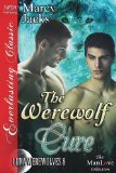 Portada de THE WEREWOLF CURE [LUNA WEREWOLVES 8] (SIREN PUBLISHING EVERLASTING CLASSIC MANLOVE)