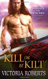 Portada de KILL OR BE KILT