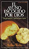 Portada de AYUNO ESCOGIDO POR DIOS