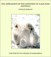 Portada de THE EXPRESSION OF THE EMOTIONS IN MAN AND ANIMALS