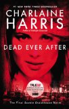 Portada de DEAD EVER AFTER: A SOOKIE STACKHOUSE NOVEL (SOOKIE STACKHOUSE/TRUE BLOOD)