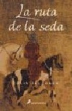 Portada de LA RUTA DE LA SEDA