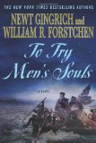 Portada de TO TRY MEN'S SOULS: A NOVEL OF GEORGE WASHINGTON AND THE FIGHT FOR AMERICAN FREEDOM (GEORGE WASHINGTON 1)