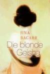 Portada de DIE BLONDE GEISHA