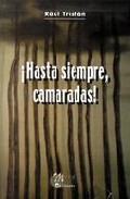 Portada de HASTA SIEMPRE CAMARADAS