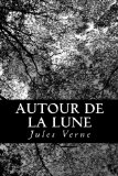 Portada de AUTOUR DE LA LUNE