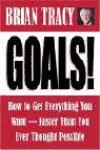 Portada de GOALS!: HOW TO GET EVERYTHING YOU WANT - FASTER THAN YOU EVER THOUGHT POSSIBLE
