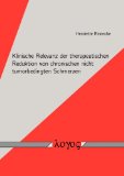 Portada de KLINISCHE RELEVANZ DER THERAPEUTISCHEN REDUKTION VON CHRONISCHEN NICHT TUMORBEDINGTEN SCHMERZEN