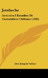 Portada de JOTABECHE: ARTICULOS I ESTUDIOS DE COSTUMBRES CHILENAS (1885)