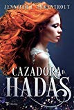 Portada de CAZADORA DE HADAS