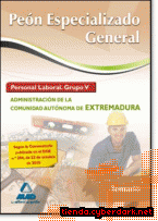 Portada de PEÓN ESPECIALIZADO GENERAL. PERSONAL LABORAL (GRUPO V) DE LA ADMINISTRACIÓN DE LA COMUNIDAD AUTÓNOMA DE EXTREMADURA. TEMARIO - EBOOK