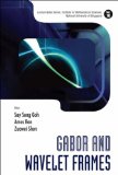 Portada de GABOR AND WAVELET FRAMES (LECTURE NOTES SERIES, INSTITUTE FOR MATHEMATICAL SCIENCES)