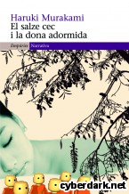 Portada de EL SALZE CEC I LA DONA ADORMIDA - EBOOK