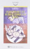Portada de QUANDO HITLER RUB&Ograve; IL CONIGLIO ROSA