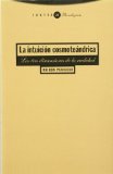 Portada de LA INTUICIÓN COSMOTEÁNDRICA: LAS TRES DIMENSIONES DE LA REALIDAD (PARADIGMAS (TROTTA))