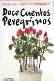 Portada de DOCE CUENTOS PEREGRINOS / TWELVE PILGRIM TALES