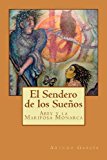 Portada de EL SENDERO DE LOS SUEÑOS: ABBY Y LA MARIPOSA MONARCA