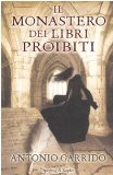 Portada de IL MONASTERO DEI LIBRI PROIBITI (NARRATIVA)