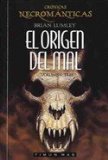 Portada de CRONICAS NECROMANTICAS: EL ORIGEN DEL MAL