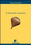 Portada de IL FANCIULLO NASCOSTO (TASCABILI. NARRATIVA)