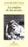 Portada de LA CONJURA DE LOS NECIOS (PANORAMA DE NARRATIVAS) DE TOOLE, JOHN KENNEDY (1982) TAPA BLANDA