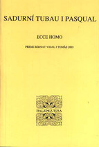 Portada de ECCE HOMO (PREMI BERNAT VIDAL I TOMAS 2003)