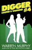 Portada de LUCIFER'S WEEKEND (DIGGER 4)