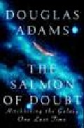 Portada de THE SALMON OF DOUBT: HITCHHIKING THE GALAXY ONE LAST TIME