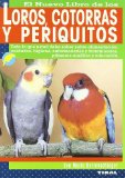 Portada de LOROS,PAPAGAYOS Y PERIQUITOS