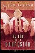 Portada de EL D&Iacute;A DE LA CONFESI&Oacute;N